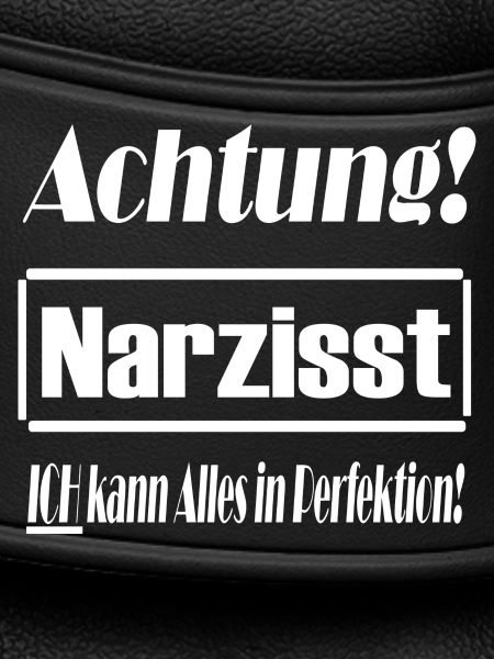 Narzisst, Perfektion, Selbstverliebt, Geschenkidee