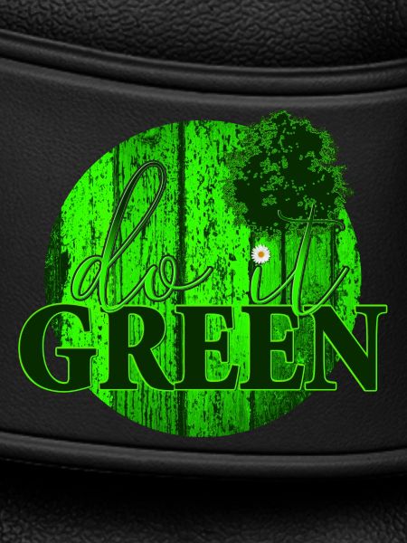 MAKE IT GREEN