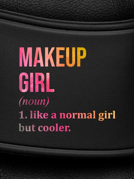 Makeup Makeup Makeup