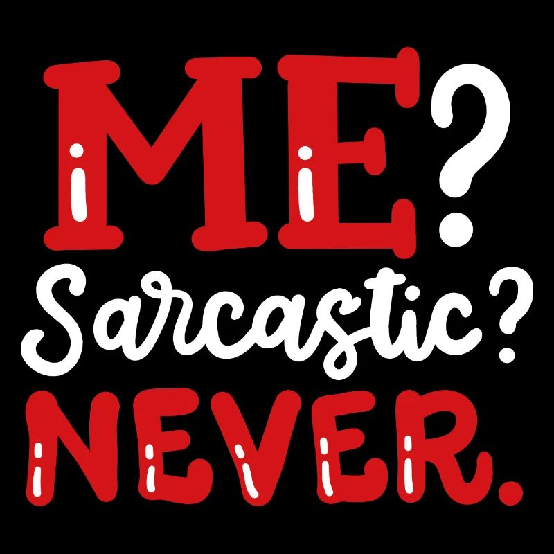Sarkastisch lustiger Sarkasmus