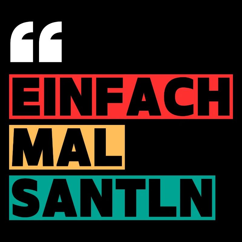 einfach mal santn