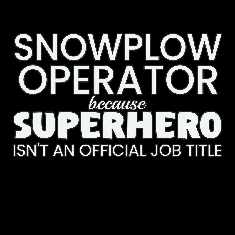 Snowplow Operator Superhero