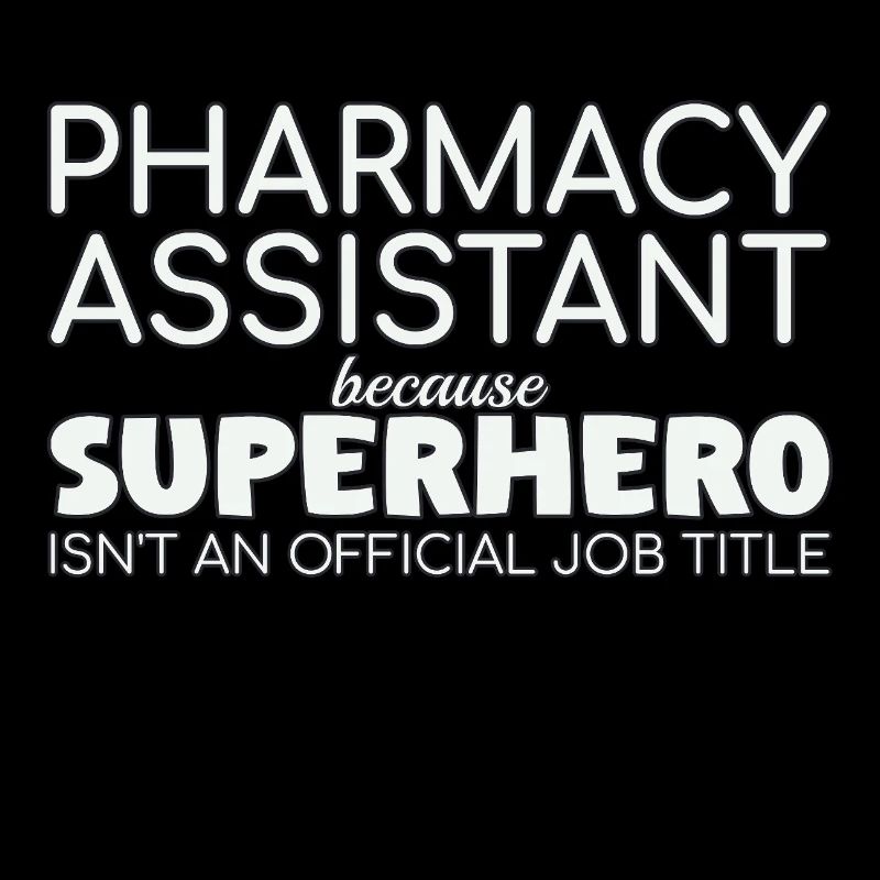 Pharmacy assistant Superhero