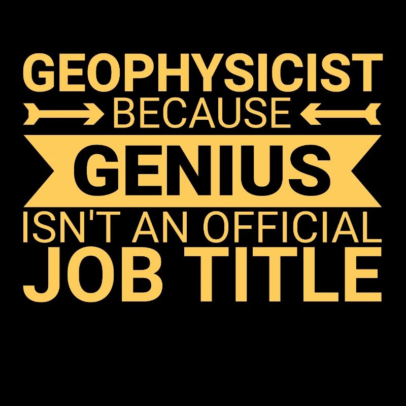 Geophysicist Genius Geophysics