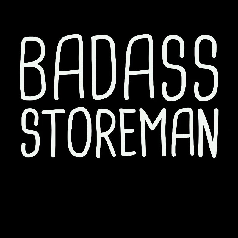 Storeman Badass