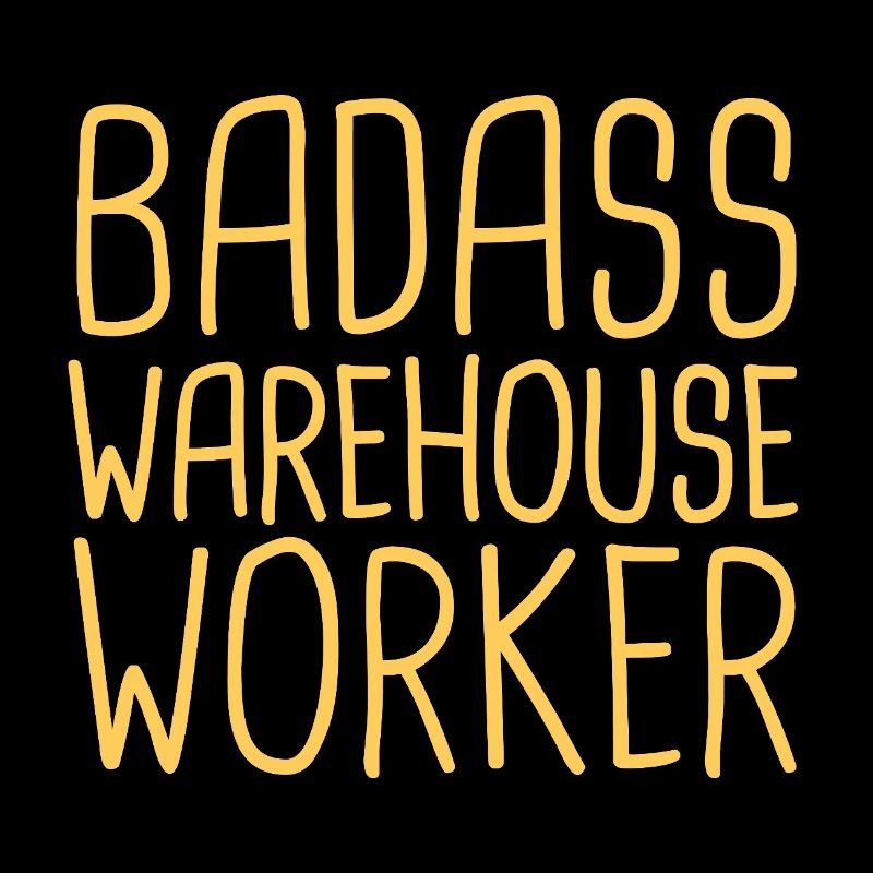 Warehouse Worker Badass