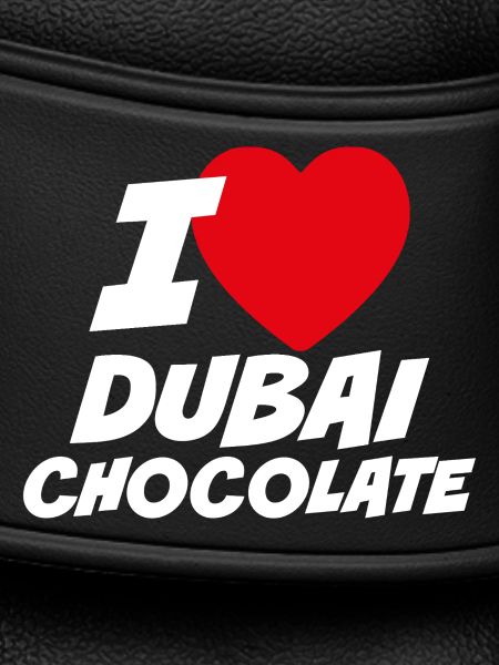 Ich liebe Dubai-Schokolade