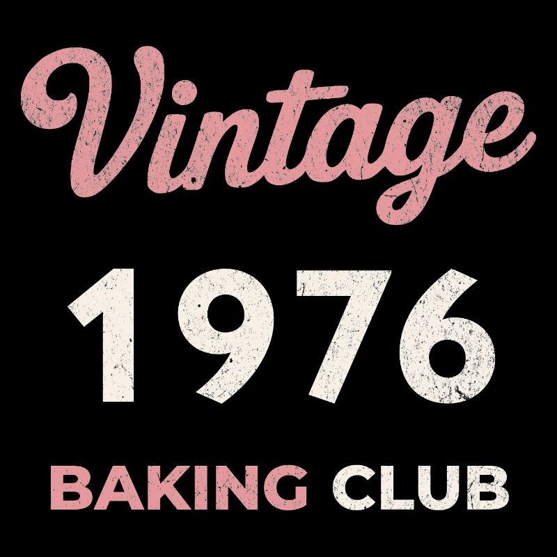 Vintage 1976 – Baking Club Retro Birth Year