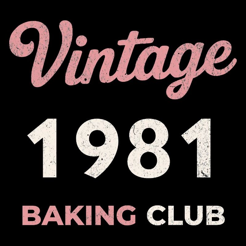 Millésime 1981 – Année de naissance rétro du Baking Club