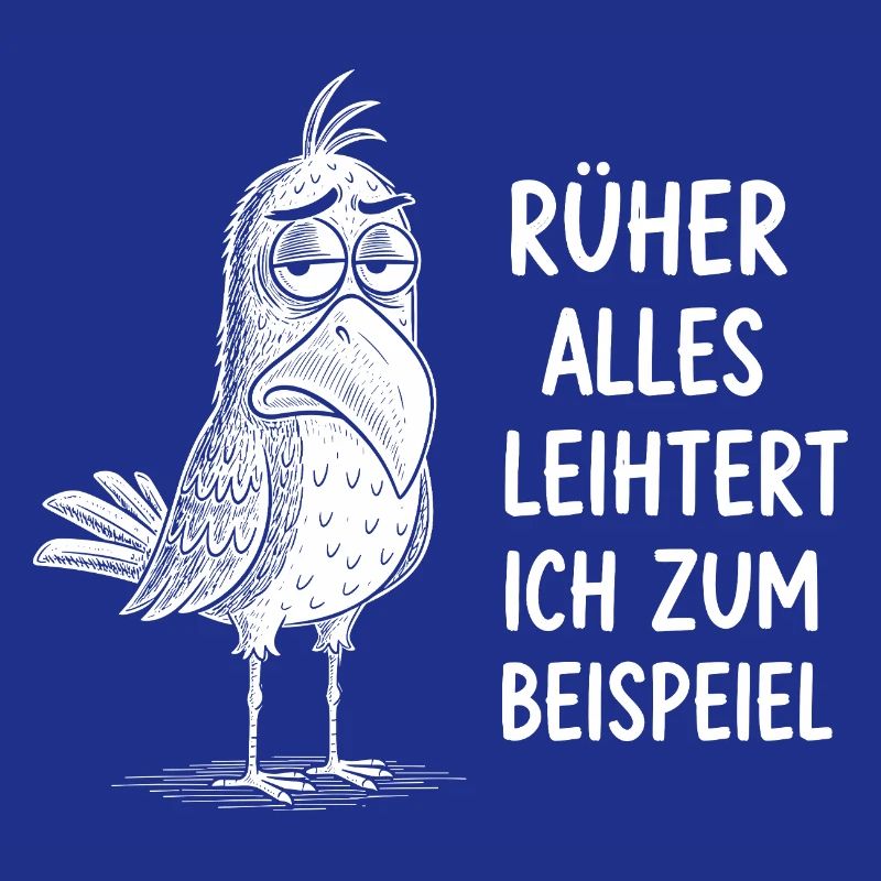 In the past, everything was easier I for example funny