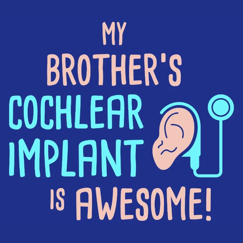 My Brother's Cochlear Implant Is Awesome