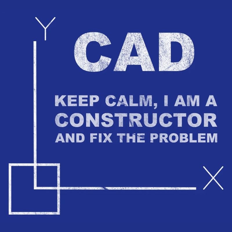 CAD Keep Calm Constructor Engineering