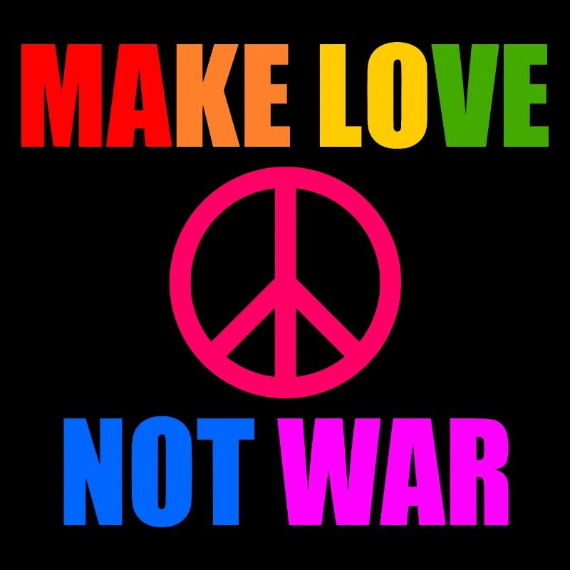 Make love not war