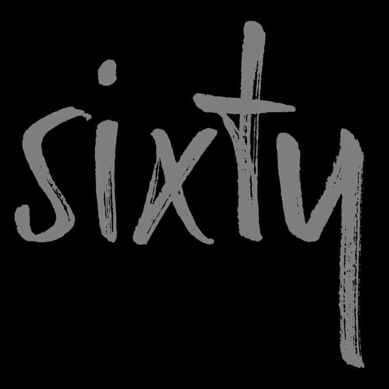 60 sixty Geburtstag Geschenk Zahl sechzig