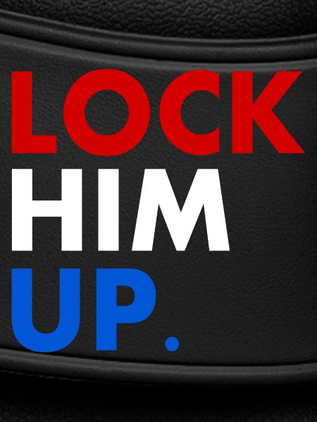 Lock him up