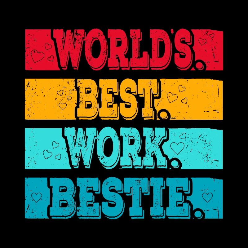 Worlds best Work Bestie Support Mitarbeiter