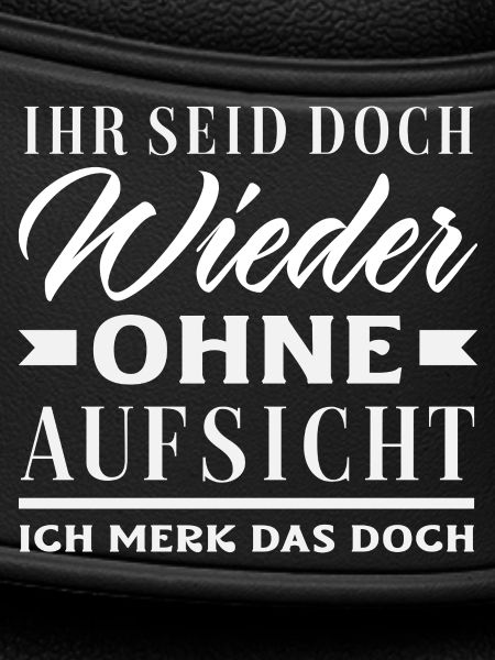Again without supervision – sarcasm