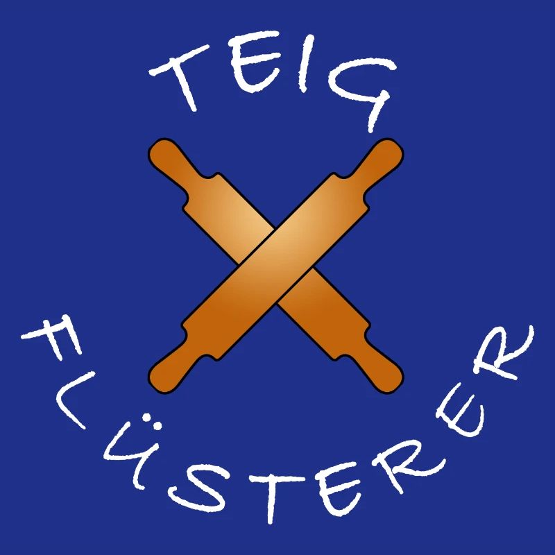 Lustiger Bäcker Spruch backen Teigflüsterer