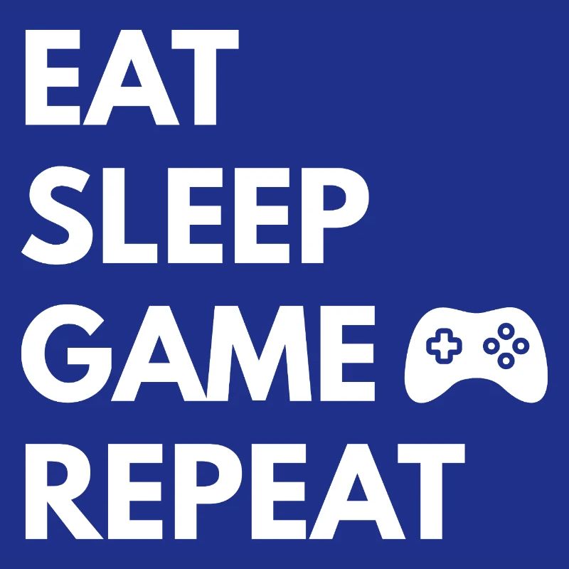 Répéter le jeu Eat Sleep – Devise du jeu
