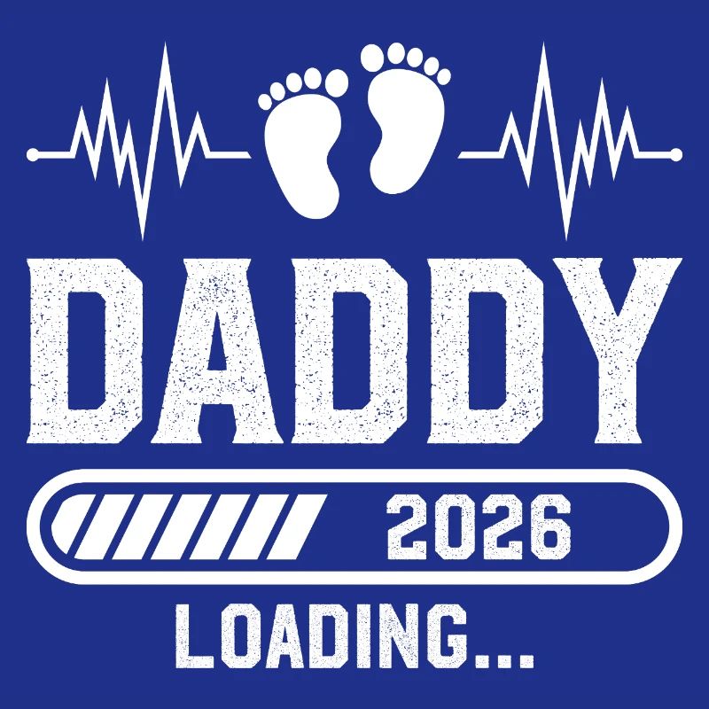 Daddy 2026 New Dad Loading 2026