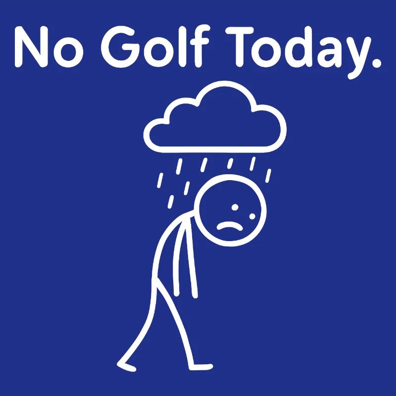 No Golf Today Golfer Gift Idea Golfer