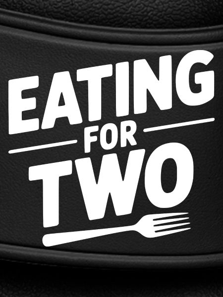 Eating for Two