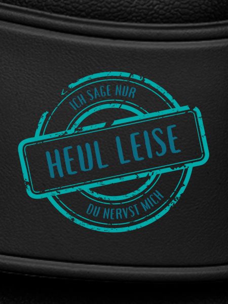 Heul Leise Zynischer Spruch