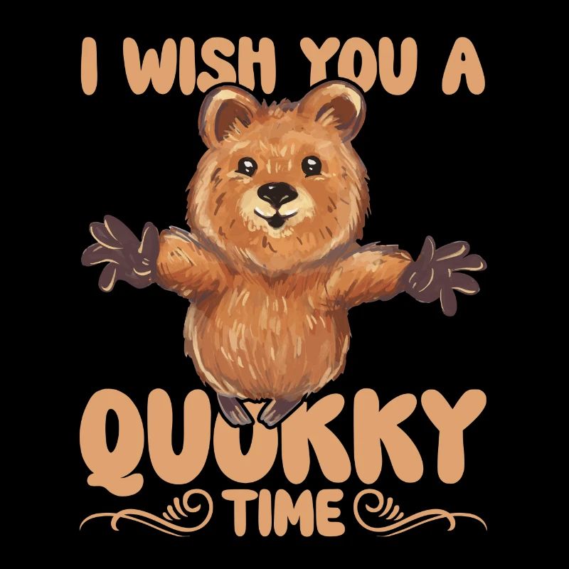 Ich wünsche dir eine tolle Zeit Quokka