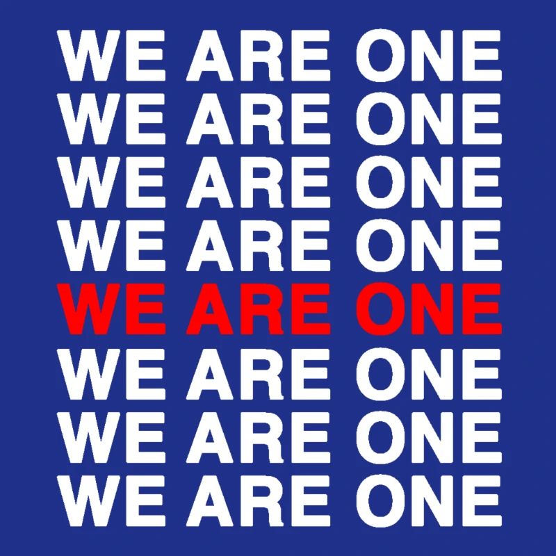 We Are One – Bold Typo Pattern