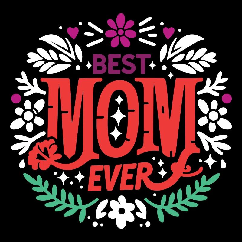 Best Mom Ever
