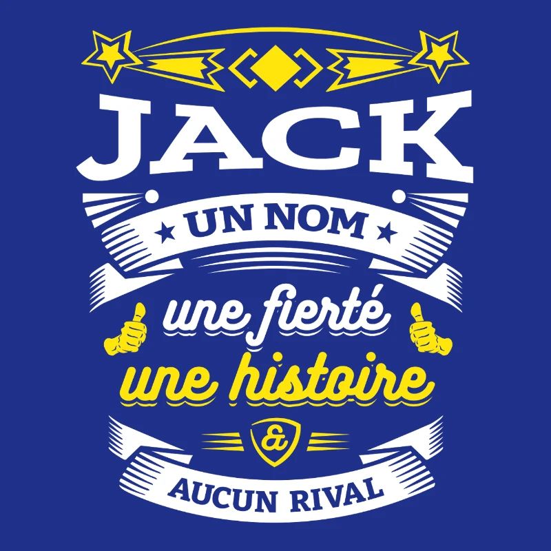 JACK UN NOM UNE FIERTÉ AUCUN RIVAL