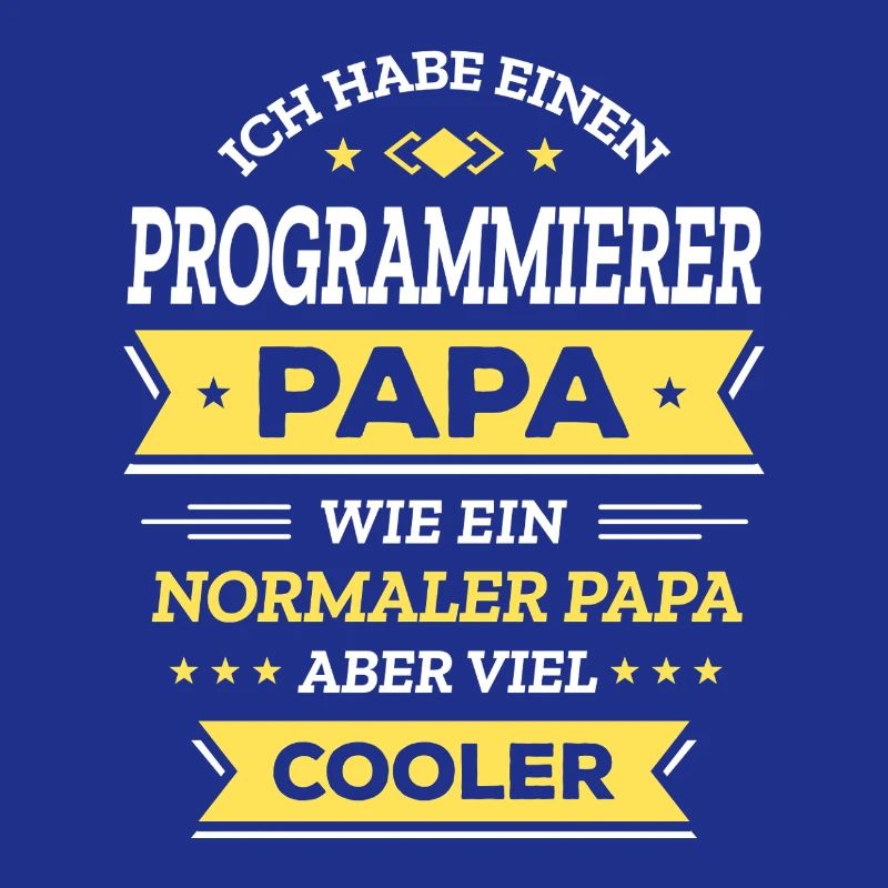 PROGRAMMIERER PAPA: COOL, TECH, DIGITAL, INNOVATIV