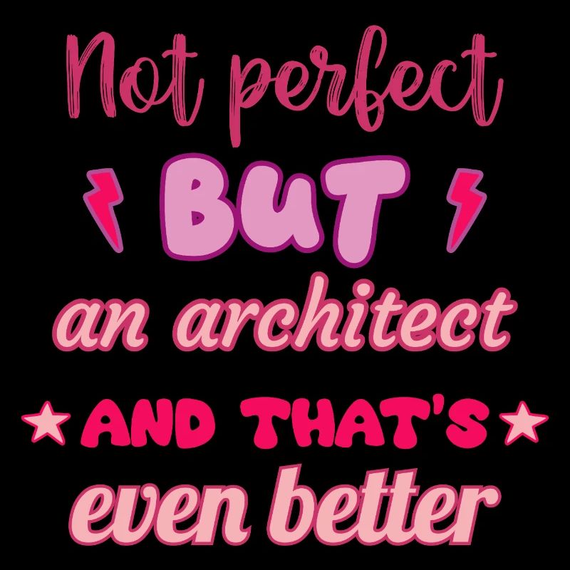 Pas parfait, mais architecte