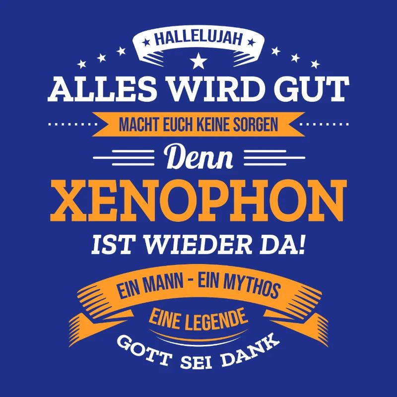 ALLES WIRD GUT, DIE LEGENDE XENOPHON IST DA