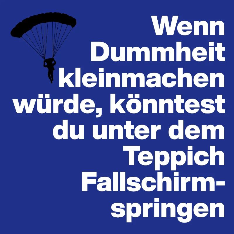 DUMMHEIT, DUMM, DISS, SARKASMUS, FRECH, GESCHENK