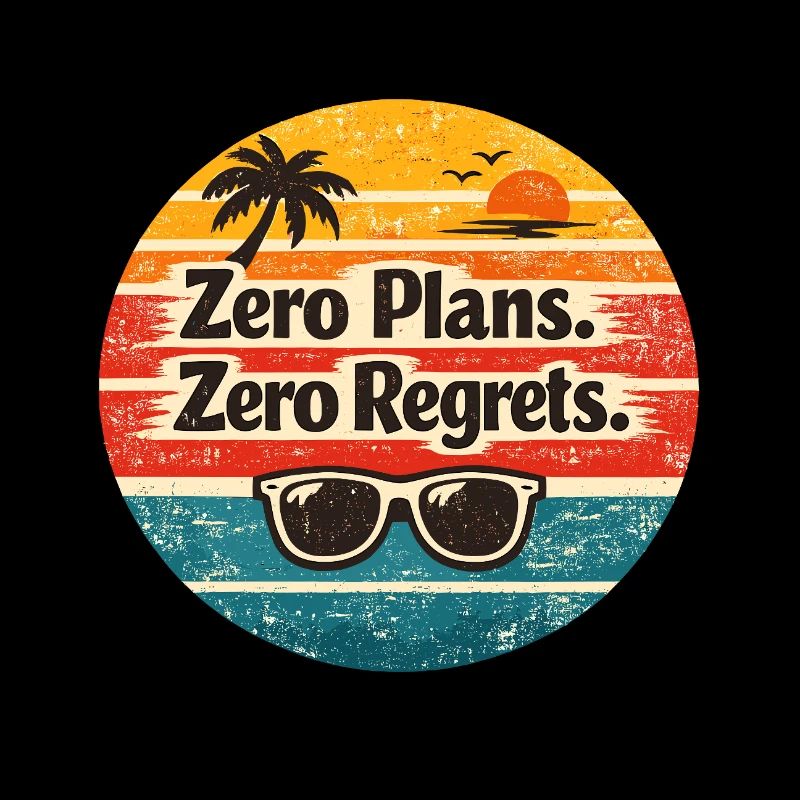 Beach Vibes – Zero Plans Zero Regrets