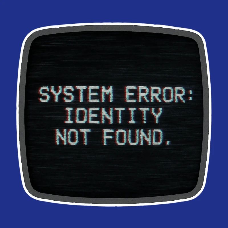 System Error Identity Not Found
