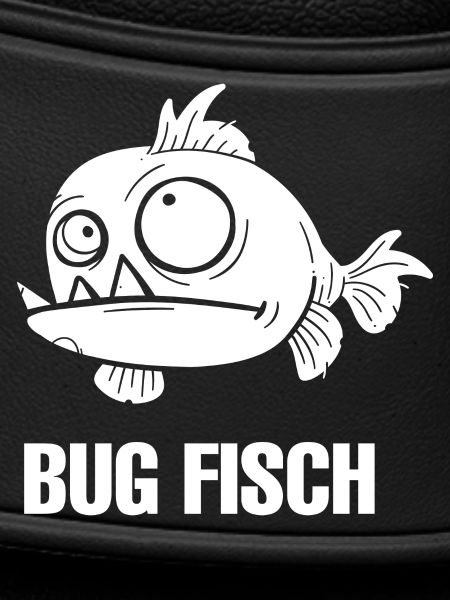 Bug Fisch