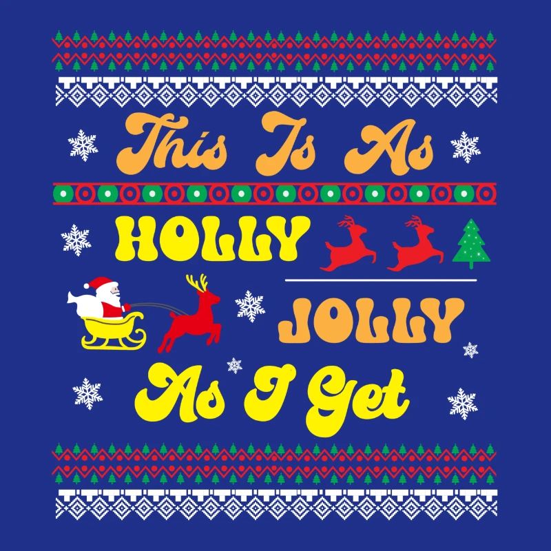 This is as Holly Holly as i get