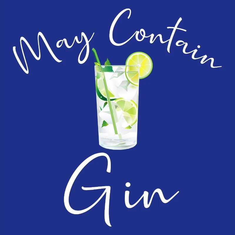 Gin Drinker Bartender MAY CONTAIN GIN SAYING