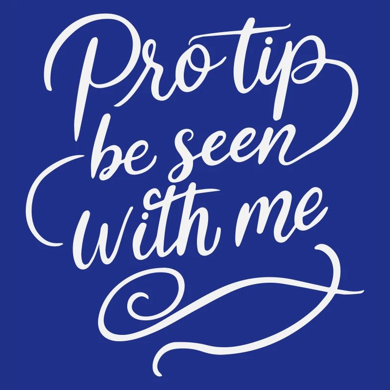 Astuce d’pro : Soyez vus avec moi - Drôle : Sarcastic White