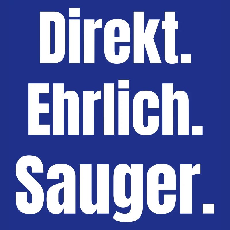 Direkt Ehrlich Sauger Statement