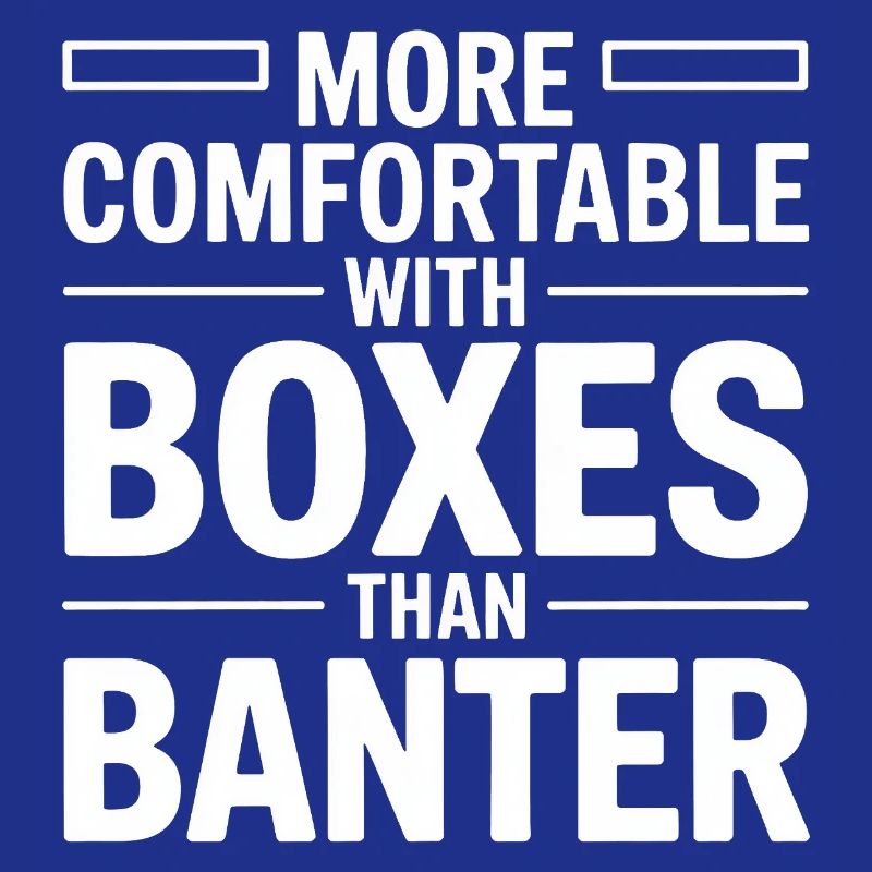 More Comfortable With Boxes
