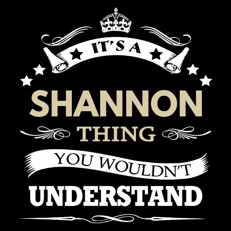 It's A Shannon Thing Surname Gift