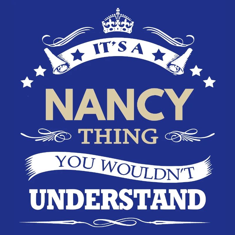 C’est un nom de Nancy Thing You Not Understand
