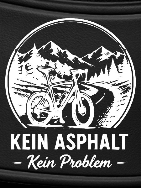 Kein Asphalt Kein Problem