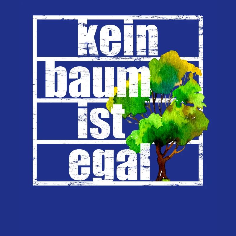 No tree does not matter Climate protection Climate change Forest