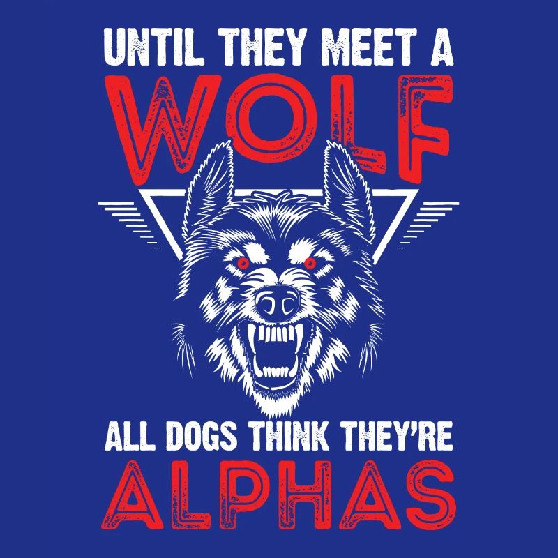 Wolf Alpha Leitwolf Spruch Rudel Wölfe Wolfsrudel