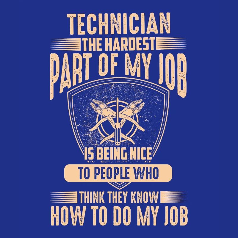 Citation de technicien – La partie la plus difficile de mon travail