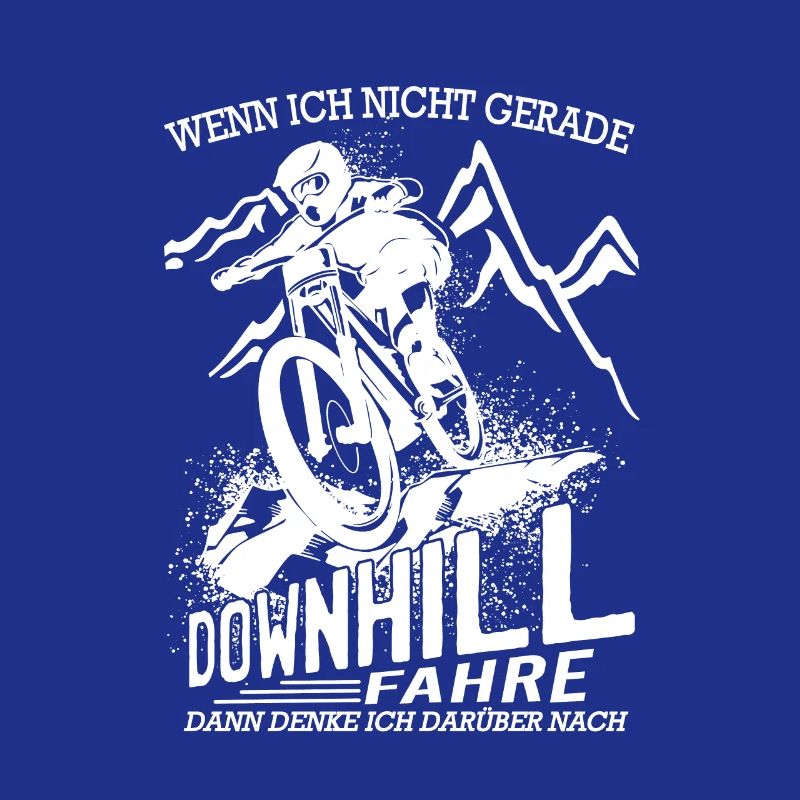 Downhill MTB Wenn ich nicht gerade